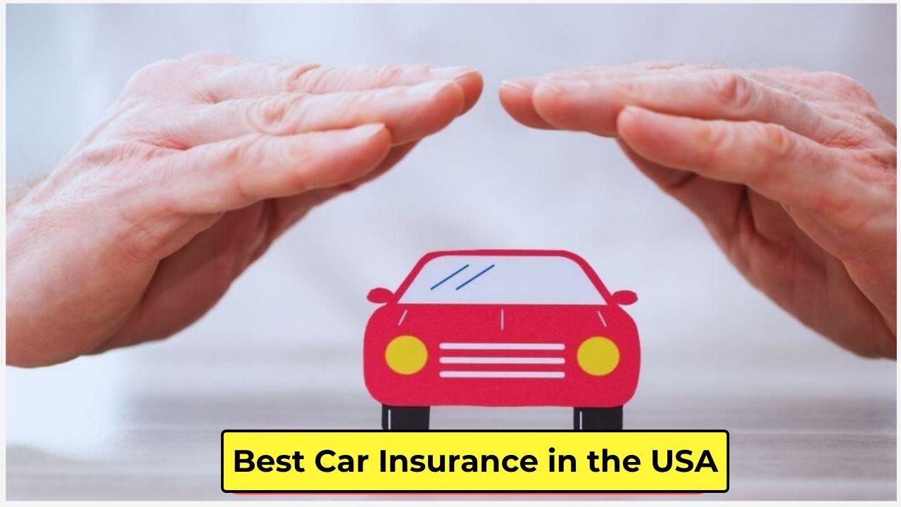 Best Car Insurance in the USA