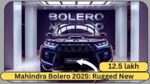 Mahindra Bolero 2025 Launch: Killer SUV Look, Sporty Features & Price That Will Blow Your Mind!